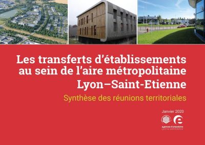 IS – Les transferts d’établissements au sein de l’aire métropolitaine Lyon-Saint-Etienne – Janvier 2020